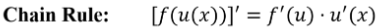 <p>When you have to find the derivative of the outside and inside. May apply more than once.</p>