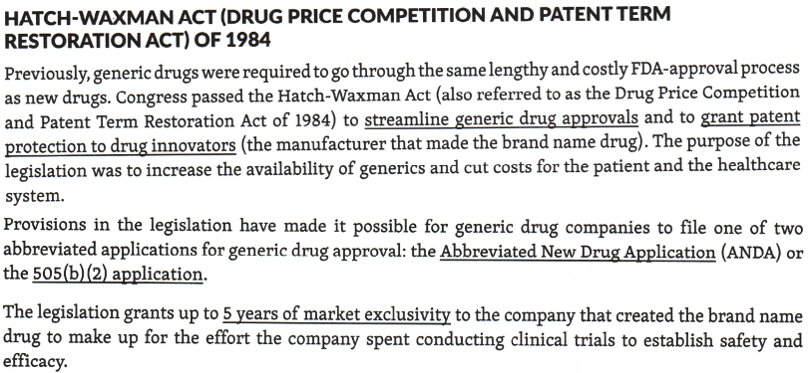 <p>This legislation is also known as the<strong> Drug Price Competition and Patent Term Restoration Act of 1984</strong></p><p>This law lessened the burden of proof to bioequivalence only for generic manufacturers</p><p>Required <strong>generic manufacturers to provide bioequivalence to the innovator product before going to market</strong></p><p>Allows <strong>manufacturers to submit Abbreviated New Drug Application (ANDAs) to market generic drugs</strong></p>