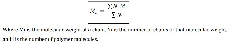 <ul><li><p>It is determined by <span style="color: red;">measurement of colligative properties</span> such as depression in freezing point, elevation of boiling point, osmotic pressure and lowering of vapour pressure.</p></li><li><p>It is defined as the total mass of all the molecules in a polymer sample divided by total number of molecules present.</p></li></ul><p></p>