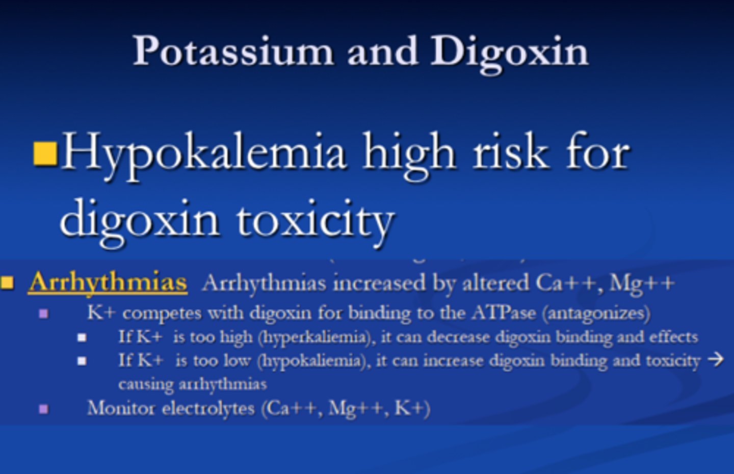 <p>- You need K+ for digoxin to work.</p><p>- Also you need potassium for your muscles to work. If there is no potassium your heart (a muscle) can start beating weird (arrhythmia- sign of toxicity)</p>