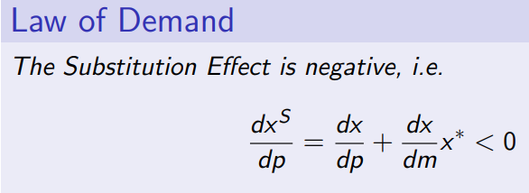 <ul><li><p>Where dx/dp is the change in demand w.r.t the change in price and x*(dx/dm) is the income effect</p></li></ul><p></p>