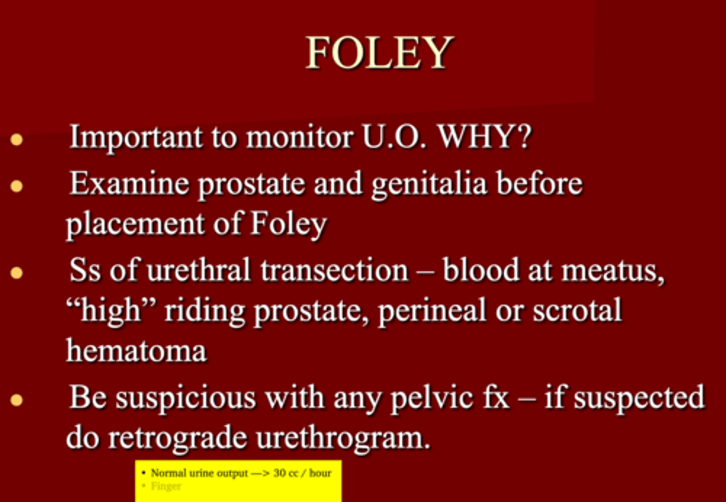 <p>Another way to assess BP because if you're not making any urine that indicates there's not much blood flow through the kidneys</p><p>(Normal= 30 cc/hour)</p>