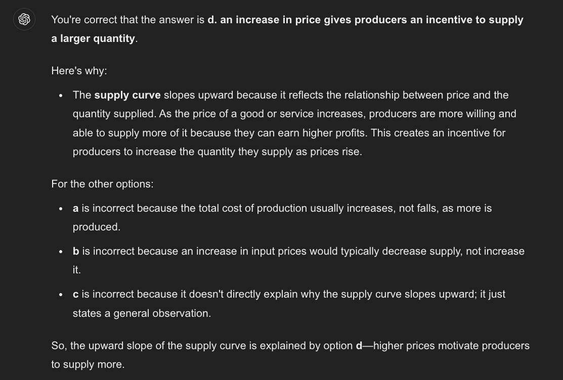 <p><span style="color: red">d. an increase in price gives producers an incentive to supply a larger quantity</span></p><p></p>