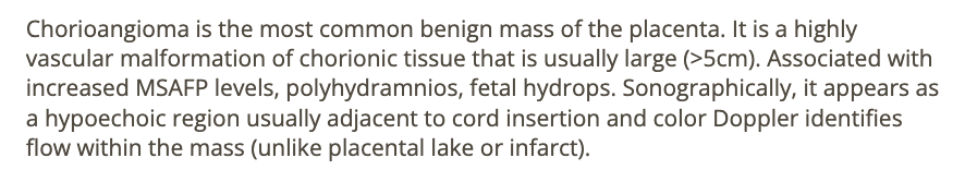 <p>c) benign hypervascular placental mass that leads to polyhydramnios</p>