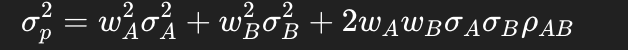 <p>Portfolio variance he weighted sum of variances plus twice the product of weights, standard deviations, and correlation</p>