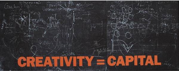 <p>“Creativity=Capital” Joseph Bueys, 1983</p>
