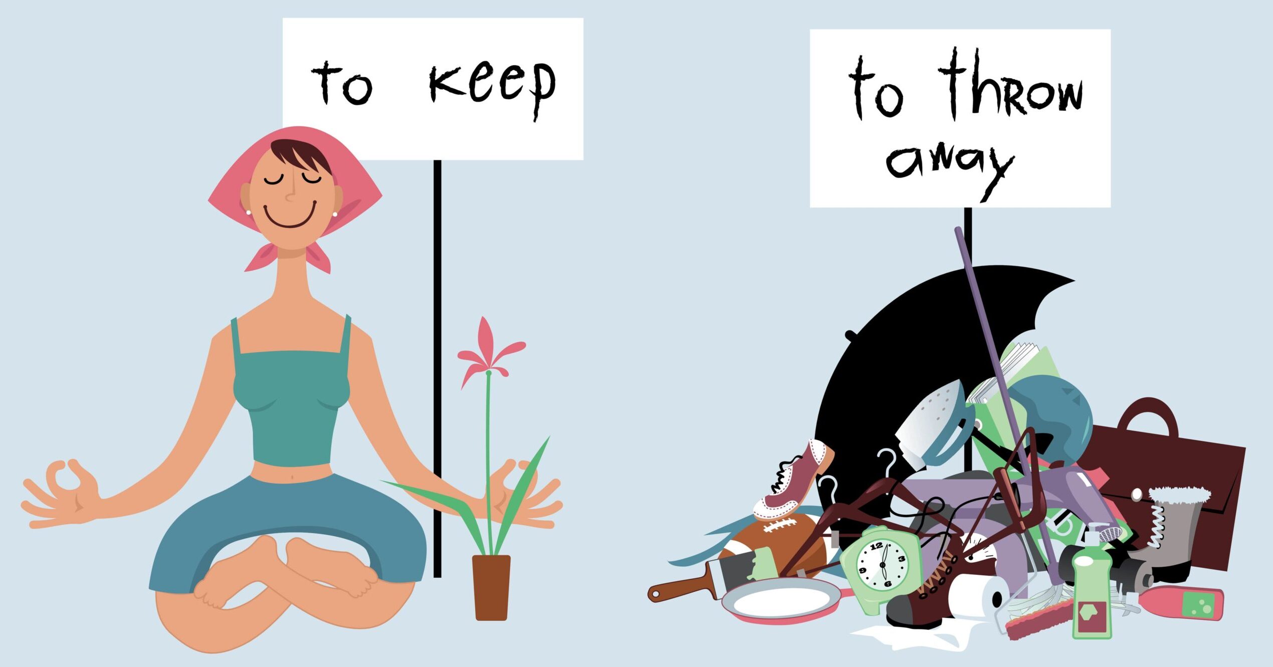 <p>despejar y ordenar un lugar o tu mente</p>