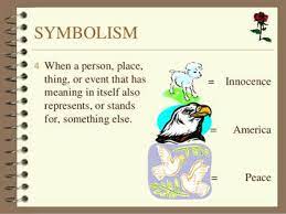 An object, which stands for a quality or idea (For example a dove as a symbol for peace or a heart for love).