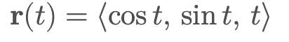 <p><strong>r</strong>(t) = &lt;cost, sint, t&gt;</p>