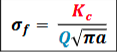 <p>fracture toughness is inversely proportional to square root of crack length.</p><p><span><span>Q is a constant, called the geometrical factor (usually ~ 1.0 )</span></span><br><span><span>Kc is called the critical stress intensity factor</span></span></p>