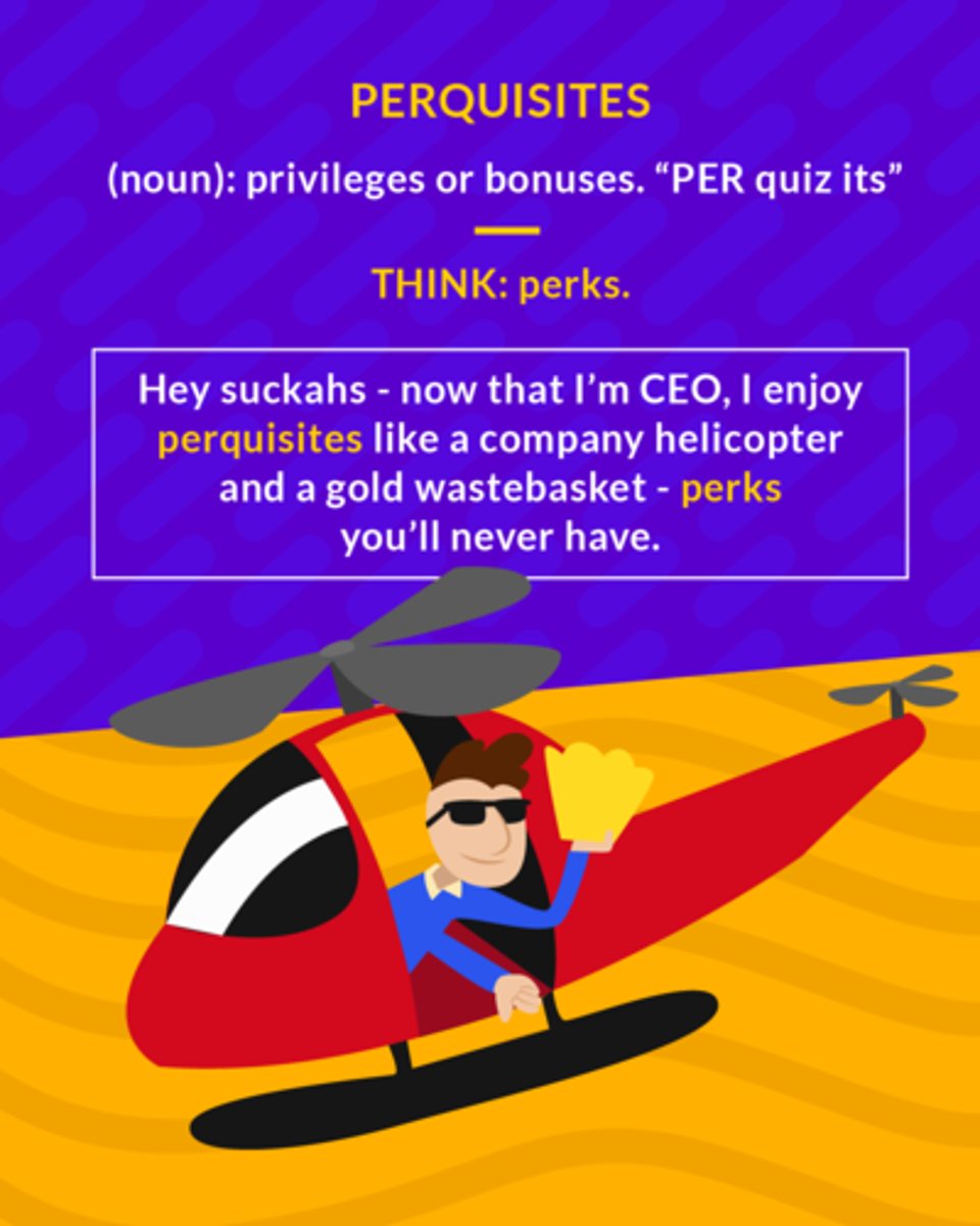 <p>(n) benefits and privileges; perks</p><p>(noun) privileges or bonuses</p>