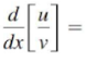<p>quotient rule</p>