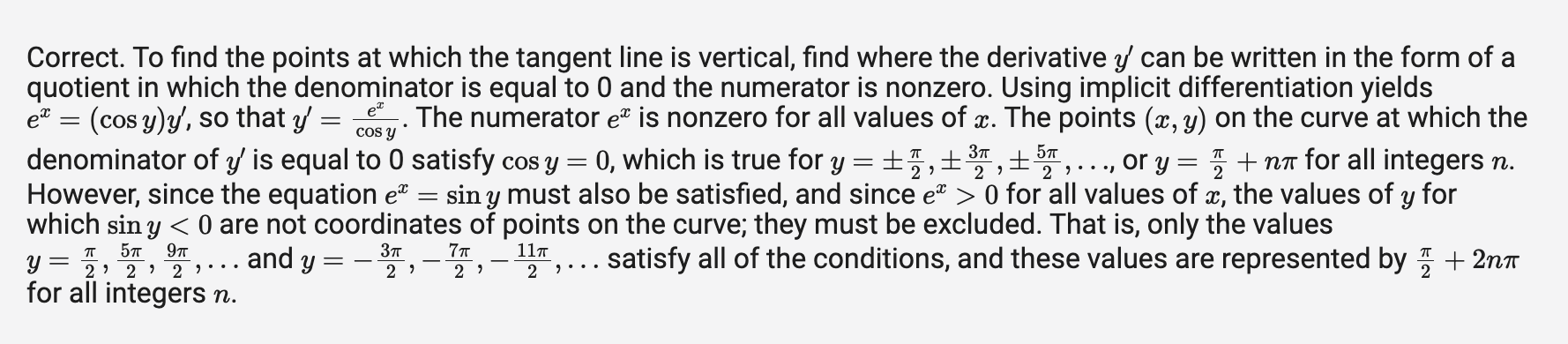 <p><span>The values pi/2+2⁢npi for all integers n</span></p>