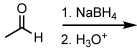 <p>Reduction of an Aldehyde to a 1˚Alcohol</p>