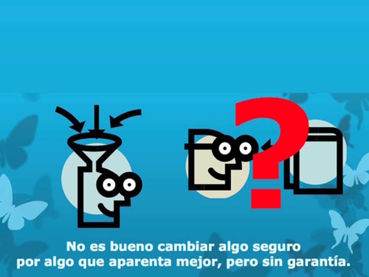 <p>Es mejor aceptar algo malo que tenemos que esperar por algo que es mejor pero que no tenemos o que es muy difícil de tener. Proverb that translates: A known evil is better than an unknown good.</p>