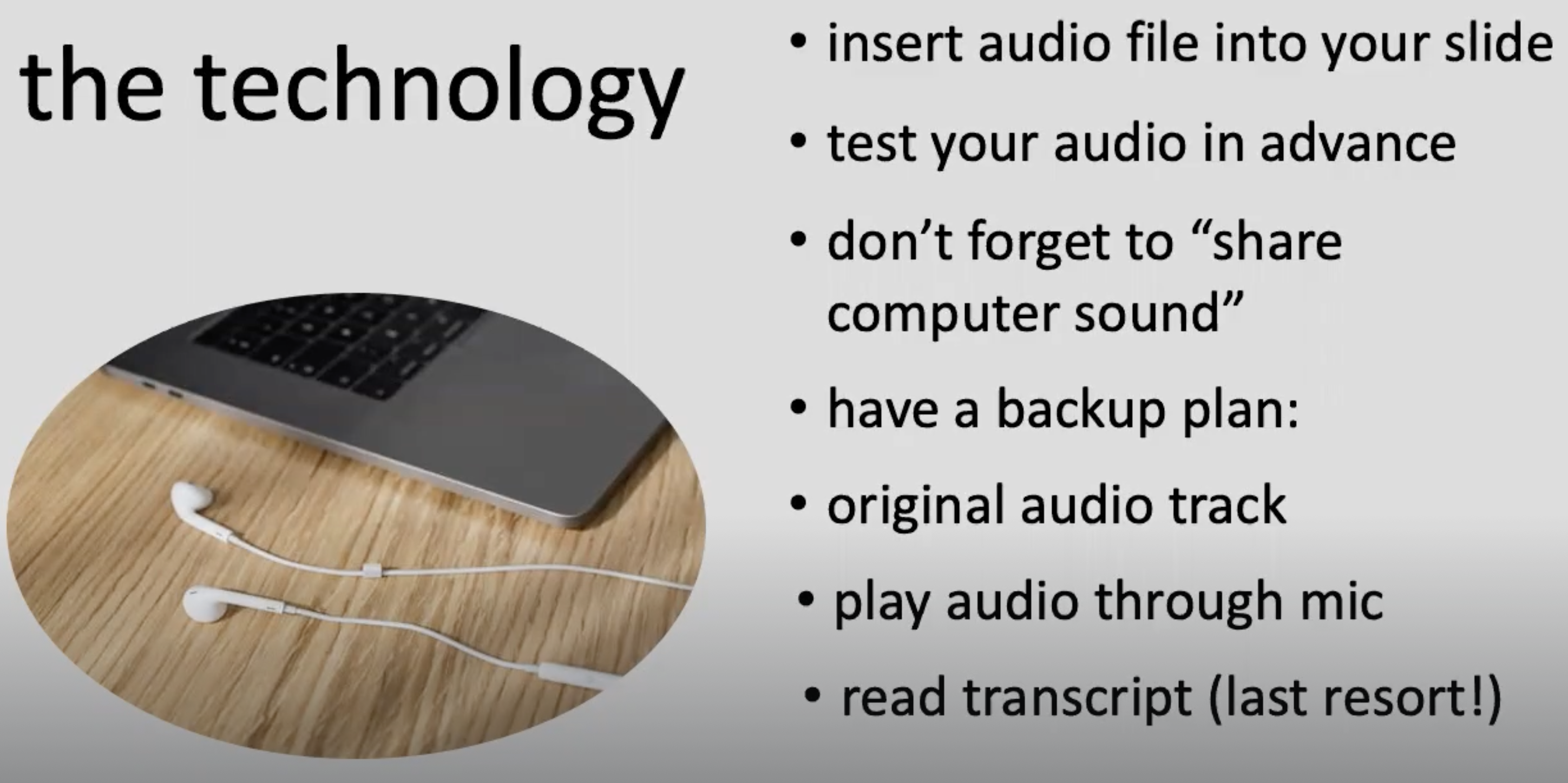 <p>No. It becomes a reading lesson instead of a listening lesson.</p><p>.</p><p>Always keep the main aim of the lesson in mind: to improve students’ LISTENING comprehension skills.</p>