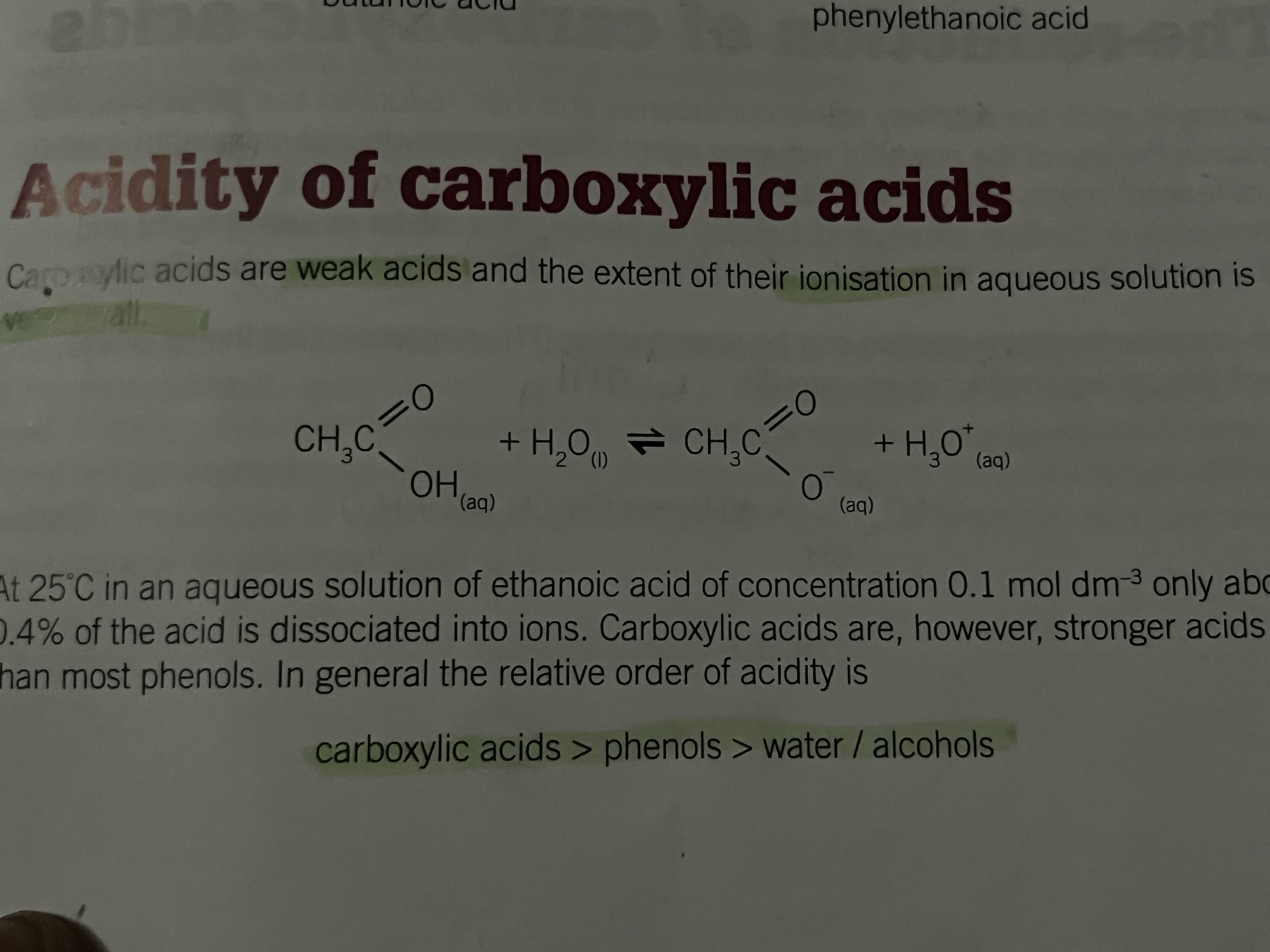 <p>They are weak acids and the extent of the ionization in aqueous Solutions is very small</p><p>they are acidic because of the hydrogen in the COOH group</p><p>carboxylic acids &gt; phenols &gt; water/alcohols</p>