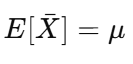 <p>• E<code>\(\bar{X}\)</code>]: Expected value of the sample mean</p><p>• μ: Population mean</p><p>Use: The average of all possible sample means equals the population mean.</p>