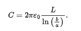 <p>b = capacitance</p><p>a = radii</p><p>L = length</p>