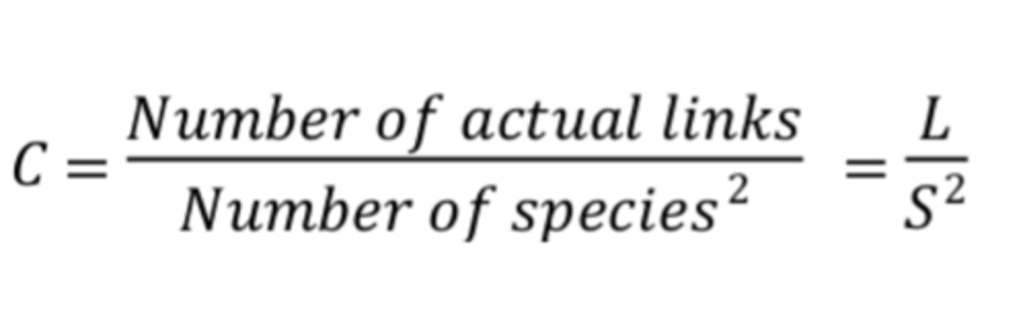 <p>Connectance= (Number of Links)/(Number of species^2)</p><p>C= L/S^2</p>