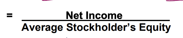 <p>measures the ability of the company to earn a return on the stockholder’s investment (how did the company owners’ invest to generate income?)</p>