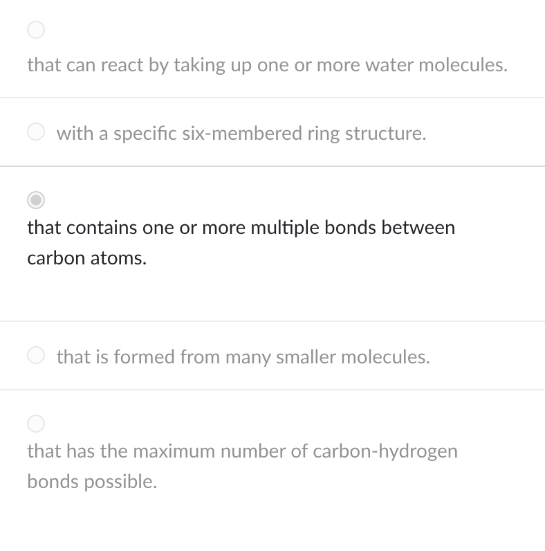 <p>&nbsp;</p><p>that contains one or more multiple bonds between carbon atoms.</p>