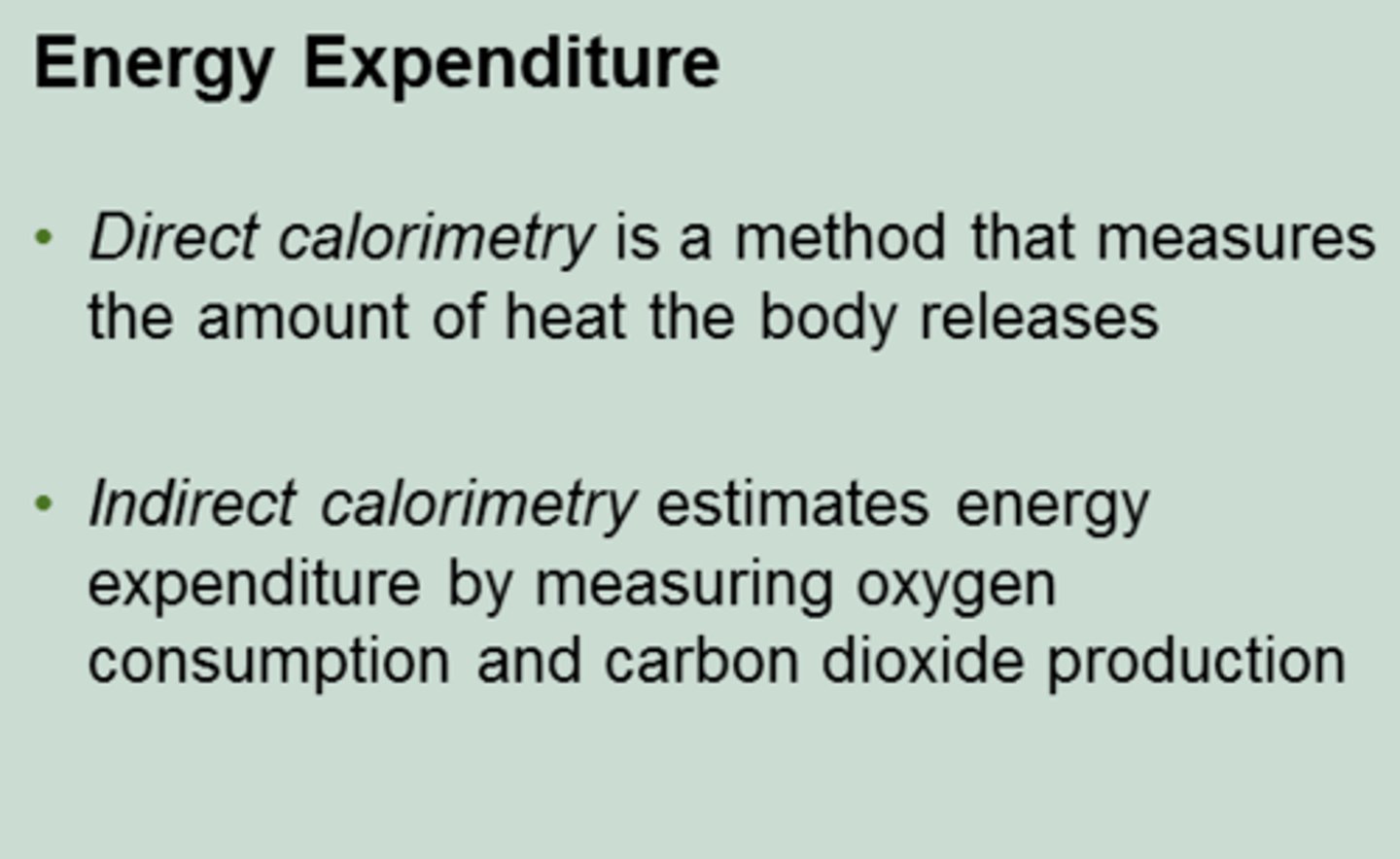 <p>measurement of oxygen consumption as an estimate of resting metabolic rate</p>