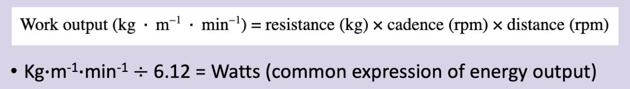 <ul><li><p>Work performed per unit of time </p></li><li><p>3</p><ul><li><p>Resistance (kilogram force (kg))</p></li><li><p>Cadence </p><ul><li><p>Pedal rpm </p></li><li><p>Usually set at 50 rpm</p></li></ul></li><li><p>Distance </p><ul><li><p>Flywheel travel distance each revolution </p></li></ul></li></ul></li></ul><p></p>