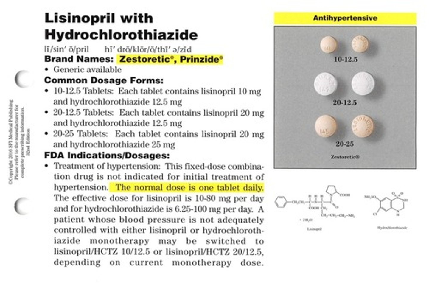 <p>Brand: Prinzide, Zestoretic</p><p>Class: Combination ACE inhibitor + thiazide diuretic</p>