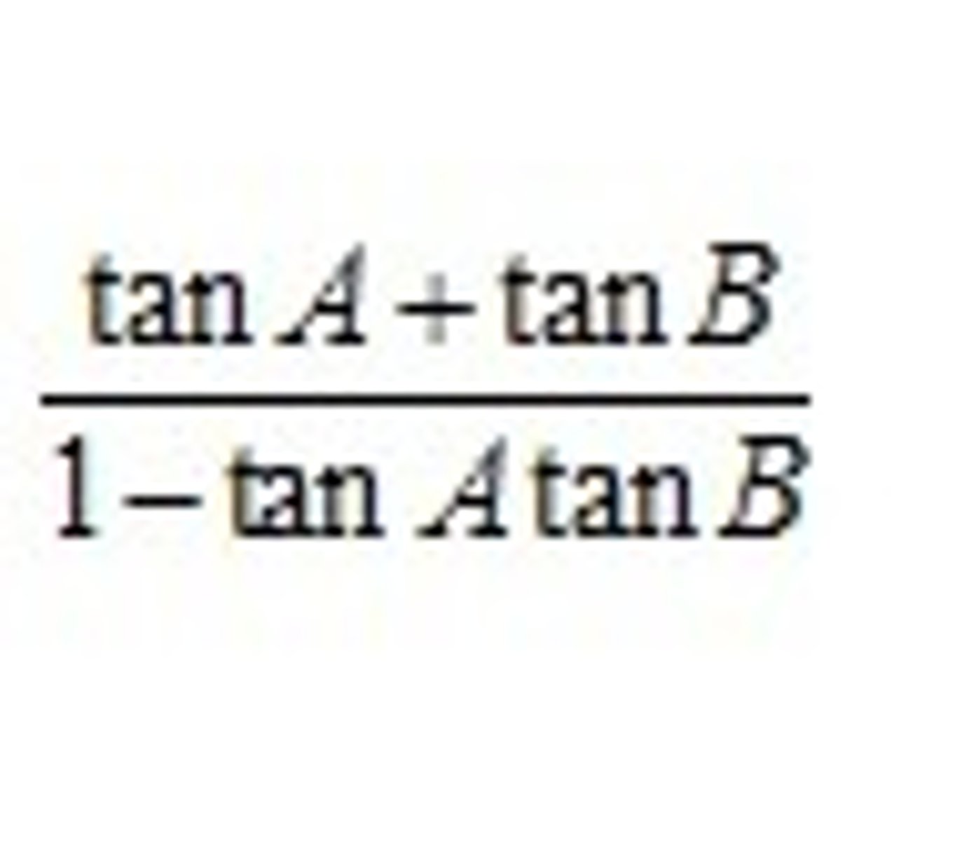 <p>(tanA + tanB)/(1 - tanAtanB)</p>