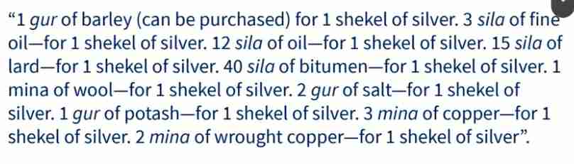 <ul><li><p>far earlier type of money than coinage.</p></li><li><p>it must be weighed by the seller before exchange can take place.</p></li><li><p>this is regulated by the state as one unit of account and measured value.</p></li></ul>