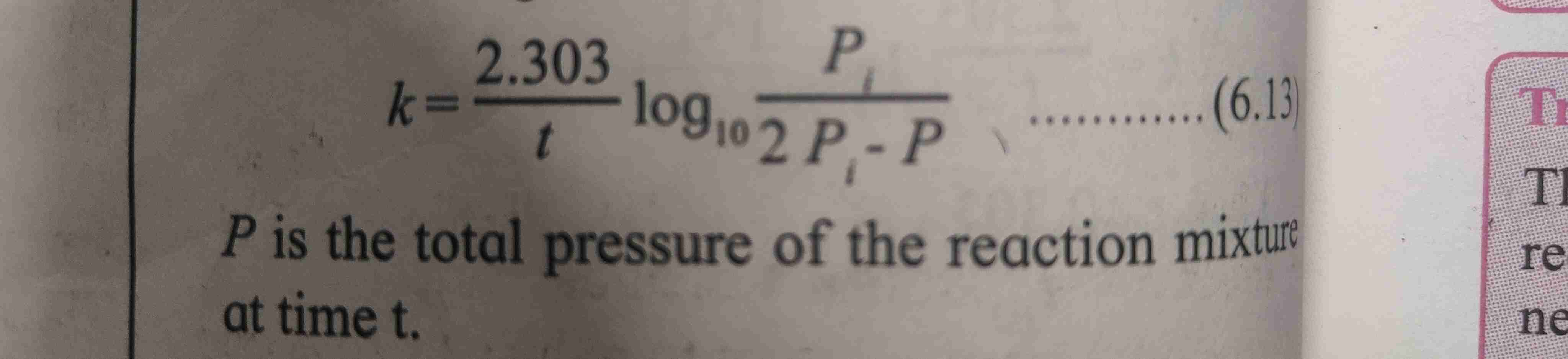 <ol><li><p>Formula refer page</p></li><li><p>Where initial pressure of a is Pi , P is total pressure of reaction mixture at time T.</p></li></ol>