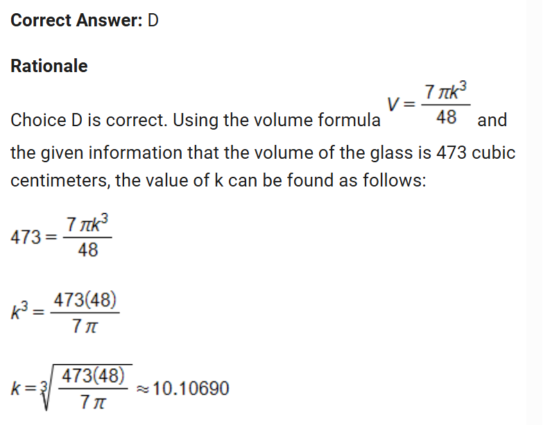<p>first place the 473 in the equation for volume<br>then multiply 48 on both sides(don’t multiply them together yet)<br>then to get rid of the 7 pie we divide it on both sides to isolate K³<br>then we must cube root the equation on both sides to get the answer</p>