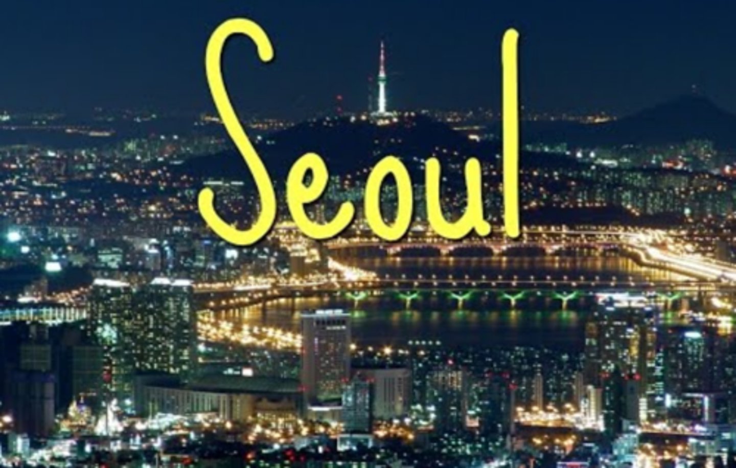 <p>Seoul (Capital of South Korea)</p>