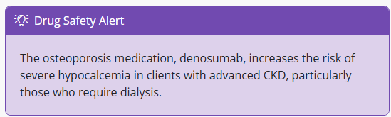 <p><span>Long-term use of medications can lead to the identification of side effects that were not discovered during the medication trials. </span></p><p><span>The U.S. Food and Drug Administration (FDA) monitors the safety of medications even after they have been approved. If a new safety concern about a medication is identified, the FDA releases a Drug Safety Communication to health care providers and clients. </span></p><p><span>The picture is an example of a Drug Safety Communication from the FDA.</span></p><p></p><p><span>Knowing medical terminology is important when reviewing and understanding professional health care-related publications. This drug safety alert contains medical terminology such as osteoporosis, hypocalcemia, and dialysis and the abbreviation CKD (chronic kidney disease). Therefore, the nurse must be knowledgeable about medical terminology to understand the safety alert and communicate the findings to clients.&nbsp;</span></p><p></p>