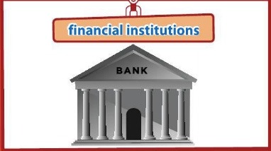 financial institutions (e.g banks) that act as intermediaries between the savers and borrowers in an economy