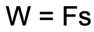 <p>work done = force × distance</p><p>work done (W) - joules (J) force (F) - newtons (N) distance (s) - metres (m)</p>