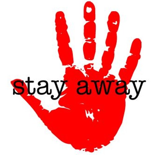 <p>Stay away from Hamlet</p>