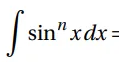 <p>Reduction Formula Sin^n</p>