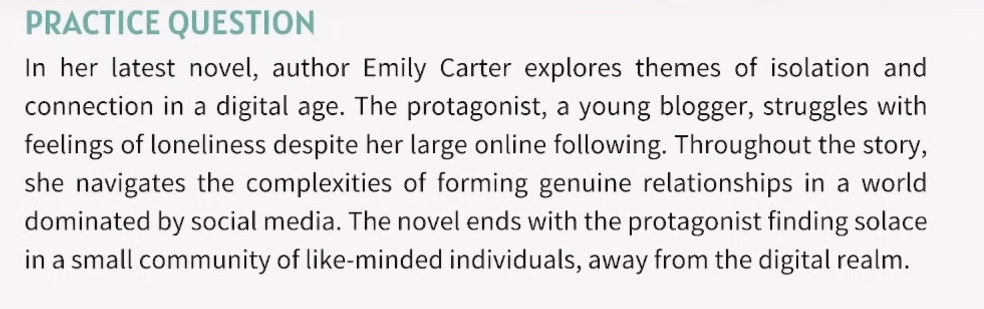 <p>What can be <strong><u>implicitly</u> </strong>inferred about the protagonist’s view on social media?</p>