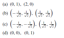 In each part, determine whether the set of vectors is orthogonal and whether it is orthonormal with respect to the Euclidean inner product on R2.
