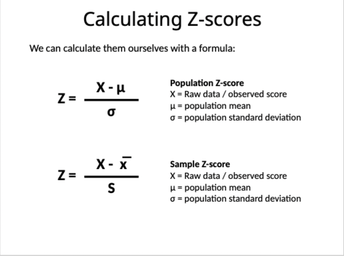 <p>Z = raw data/observed score - population mean / population standard deviation </p>