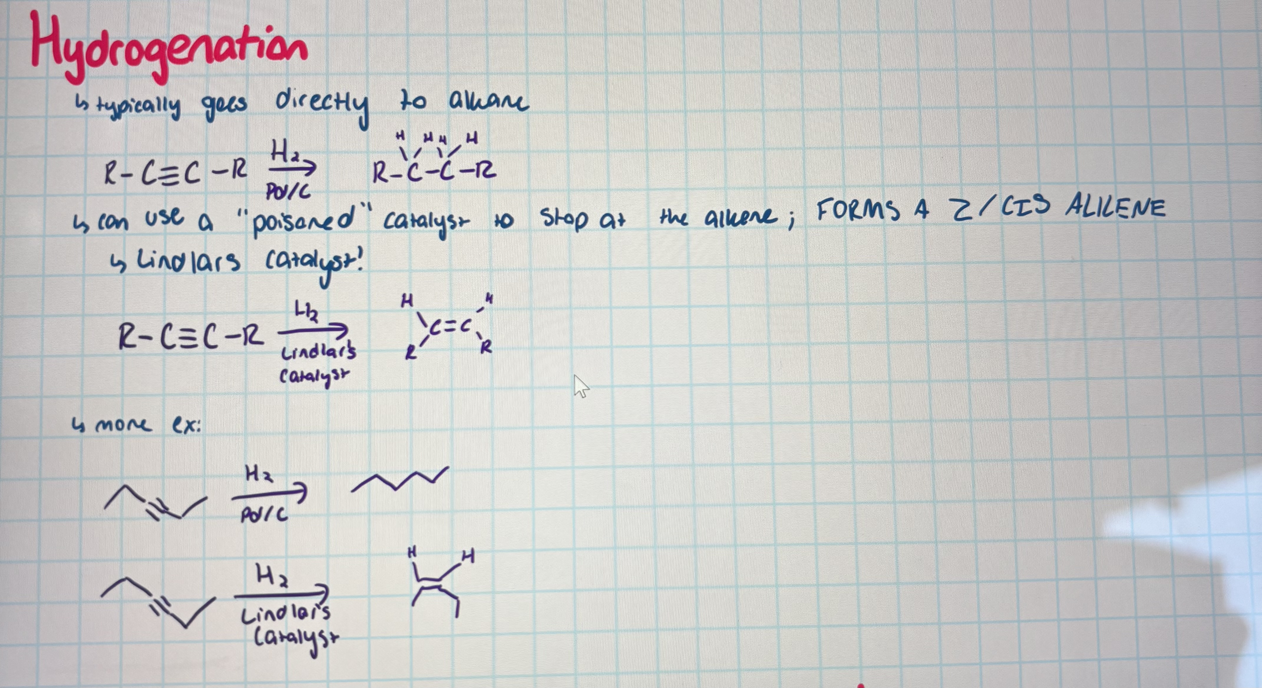 <ul><li><p>adding H2 and Pd/C turns it to an alkane </p></li><li><p>using lindlars catalyst turns it into a z/cis alkene </p></li></ul><p></p>