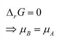 <ul><li><p>ΔG = 0 at equilibrium therefore chemical potential is constant </p></li></ul><p></p>