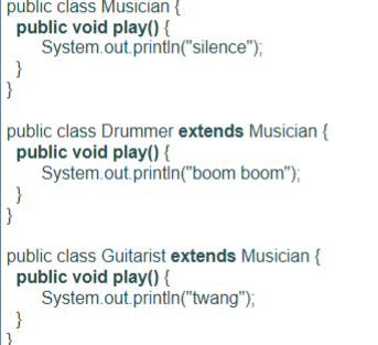 <p>Suppose you want to declare an array that can</p><p>store both a Drummer and a Guitarist – which</p><p>array will allow this?</p><p></p><p>a) Drummer[ ] boomers = new Drummer[2];</p><p>b) Guitarist[ ] pluckers = new Guitarist[2];</p><p>c) Musician[ ] band = new Musician[2];</p><p>d) None of the above</p>
