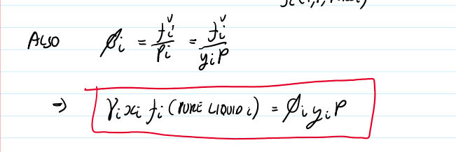 <p>what does this equation reduce to if an ideal gas mixture and what is the pure component vapor pressure is low such that fi(PiL)=Pi<sup>VP</sup></p>