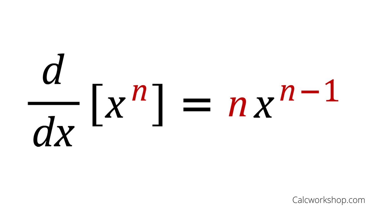 <p>d/dx [x^n] = nx^(n-1)</p>