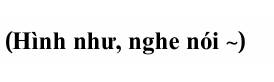 <p>• Diễn đạt suy đoán dựa trên thông tin nghe được</p><p> • Nらしいdùng như 1 tính từ đuôi い</p>