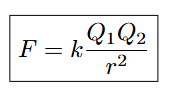 <p>F is force (measured in Newtons), k is a constant, Q<sub>1</sub> is the 1st charge (measured in Coulombs), Q<sub>2</sub> is the 2nd charge (measured in Coulombs) and r is the distance between the two charges (measured in Meters) (Chapter 2a Voltage)</p>