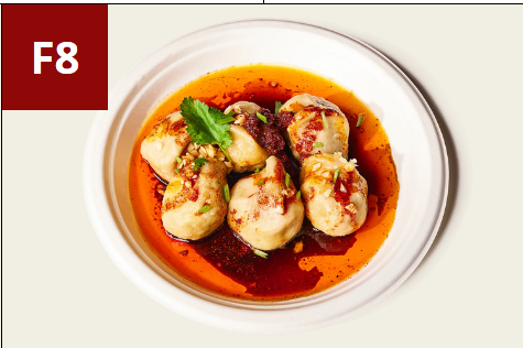 <p>F8 - <span>Spicy &amp; Sour Pork Dumplings</span></p>